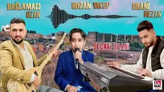 SEGAVİ  GRANİ YAKUP CAN GRANİ REZAN BAĞLAMACI OZAN 2023 GRANİ