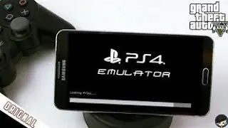 PS4 EMULATOR FOR ANDROID 2019 || PLAY GTA 5 WITH PROOF || PS4 APK DOWNLOAD NOW!