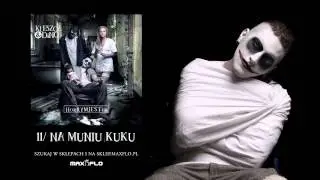 Kleszcz & DiNO - 11 Na muniu kuku (HorRYM JESTem)
