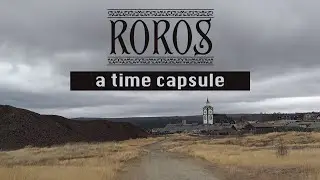 Roros - a time capsule / R&oslash;ros - en tidskapsel / Рёрус - капсула времени