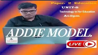 ADDIE Model |UGC-NET/JRF| Gyan Academy|