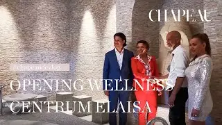 Chapeau de vlog - Opening wellness centrum Elaisa