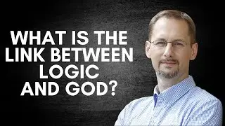 The Lord of Non-Contradiction w/ Dr. James Anderson