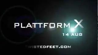 Plattform X - Artistic Showcase event orginized by Twisted Feet