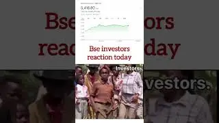 Bse investors reaction today: #bse #bseindia #nifty