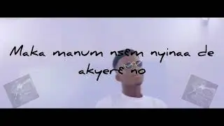 The Lyrics of Single and Free by Kofi Kinaata