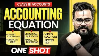 Accounting Equation Class 11 One Shot | Accounts by Gaurav Jain
