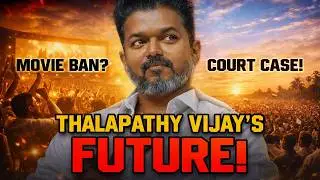 THALAPATHY VIJAY’S CAREER END? Jana Nayagan BAN, Karur CBI Case & 2026 Election EXPLAINED!