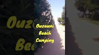 Ouzouni Beach Camping, Greece/ Один из лучших кемпингов Греции #camping #greece #ouzounibeach #sea