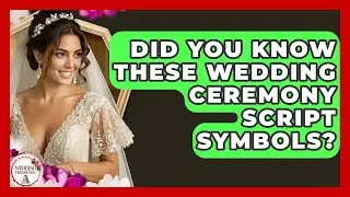 Did You Know These Wedding Ceremony Script Symbols? - Wedding Trends Now