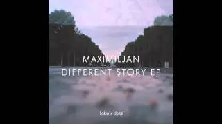 Maximiljan - Different Story (Original Mix) [liebe*detail]