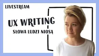 UX writing w projektowaniu // Małgosia Chodacka-Pawlak