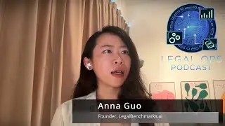 TLOP 2.0, Ep. 9 - Anna Guo, LegalBenchmarks.ai