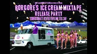 Borgore - Ice Cream Mixtape (2009-07-13)