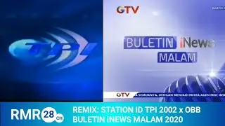 REMIX : STATION ID TPI 2002 x OBB Buletin iNews Malam 2020