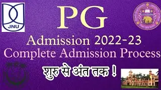 PG ADMISSION PROCESS 2022 | Application Form Exam Date🔥| #jnu #du #jamia #bhu #cucet #cucet2022