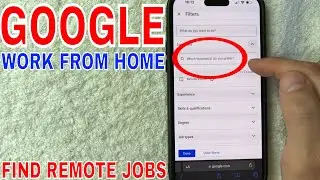 ✅ How To Find Google Work From Home Remote Jobs 🔴