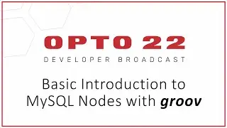 Basic Intro to MySQL Node-RED Nodes with groov RIO
