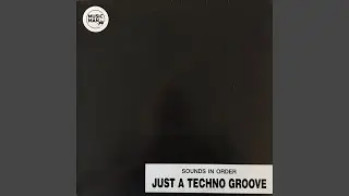 Just A Techno Groove