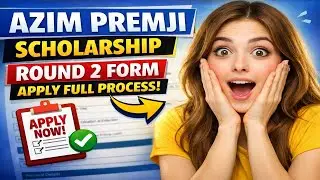 Azim Premji Scholarship Round 2 Form Apply Full Process 2026 | Online Apply Kaise Kare #azimpremji