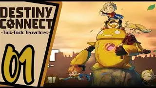 Destiny Connect Tick-Tock Travelers -Walkthrough Part 1- No Commentary -Switch - PS4