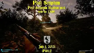 Post Scriptum PSRM Event with the 1FjD! (Post Scriptum Realism Mod IR9 Event July 1, 2021) (Part 1)