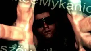 Mikee Mykanic - Sz&ouml;vEg&oacute; (prod by K&aacute;rtmen)