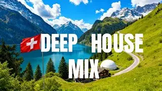 Swiss Alps Drive: Iconic Deep House Journey ,4K , part 2