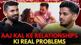 Aaj Kal Ke Relationships Ki Real Problems || Night Talk By RealHit