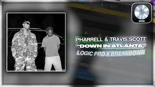 Pharrell & Travis Scott - DOWN IN ATLANTA (FL & Logic Pro X Remake)