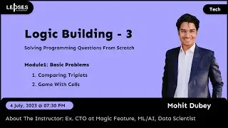 🔴 LEPSES Logic Building - 3 | Comparing Triplets | Game With The Cells Hackerrank | Problem Solving