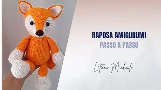 Raposa Amigurumi - PASSO A PASSO (receita)