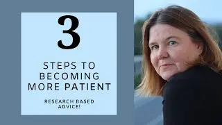 Become a more patient parent or teacher with these 3 steps!  Expert Advice!