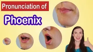 How to pronounce Phoenix, American English Pronunciation Lesson