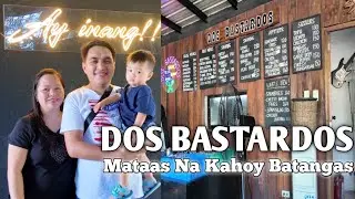 DOS BASTARDOS...Mataas Na Kahoy Batangas..