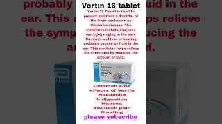 vertin 16 tablet uses and side effects #learning #disease #knowledge