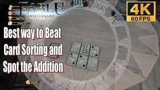 Fable Anniversary 4k 60fps Best way to Beat Card Sorting and Spot the Addition guide