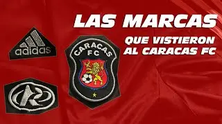 Las marcas que han vestido al Caracas FC