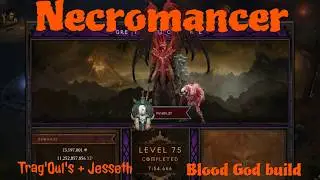 Diablo 3 - necromancer - Trag'Ouls + jesseth - Blood God build - Gr75