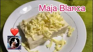 Maja Blanca recipe (102) ❤️❤️❤️