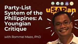 Is the party-list system of the Philippines just? - Dr. Rommel Mazo