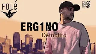 ERG1NO - DEMOLITO (prod. by Aldo)