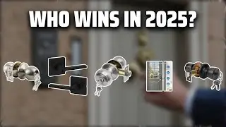 The Top 5 Best Door Knob in 2025 - Must Watch Before Buying!