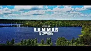 Schwedenurlaub - Summer in Sweden