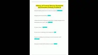 History of Funeral Service Questions and Answers Already Graded A1521