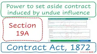 Section 19A Power to set aside contract induced by undue influence | Contract Act, 1872 (BL076)
