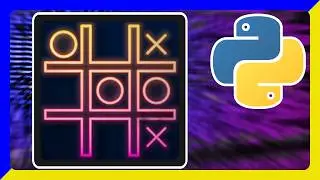 Tic Tac Toe in Python programmieren
