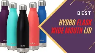 Best hydro flask wide mouth lid For Home in 2023| Top 5 hydro flask wide mouth lid Review