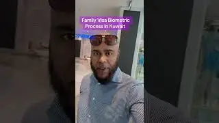 Family Visa Biometric Process in Kuwait