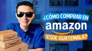 C&oacute;mo comprar en Amazon desde Guatemala con CPX 2025